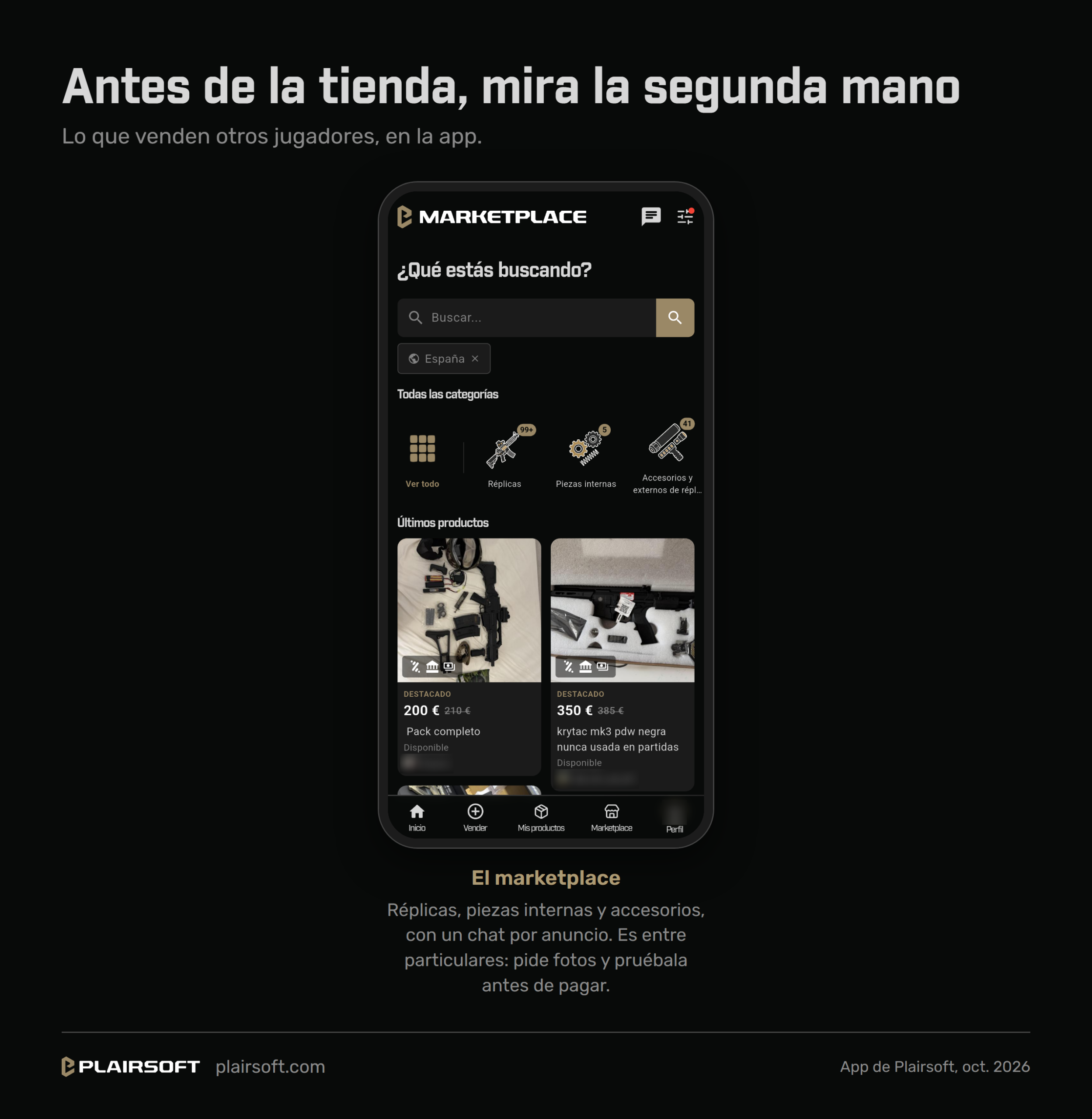 Lámina de Plairsoft, «Antes de la tienda, mira la segunda mano», con la pantalla del marketplace de la app en un móvil: buscador, categorías de réplicas, piezas internas y accesorios, y los últimos productos de segunda mano con su precio